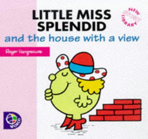 Imagen de archivo de Little Miss Splendid and the House with a View (Little Miss New Story Library) a la venta por WorldofBooks