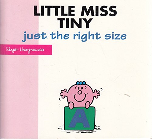 Beispielbild fr Little Miss Tiny: Just the Right Size (Little Miss New Story Library) zum Verkauf von AwesomeBooks