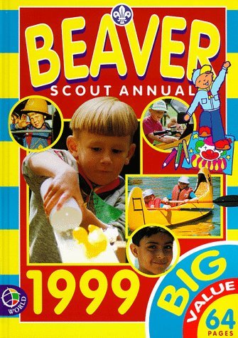 Imagen de archivo de Beaver Scout Annual 1999 a la venta por WorldofBooks