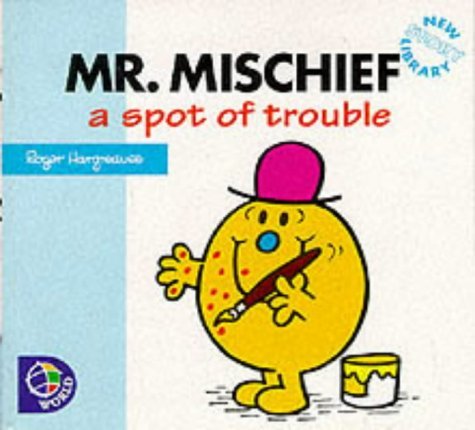 9780749837785: A Spot of Trouble (Mr. Men New Story Library)