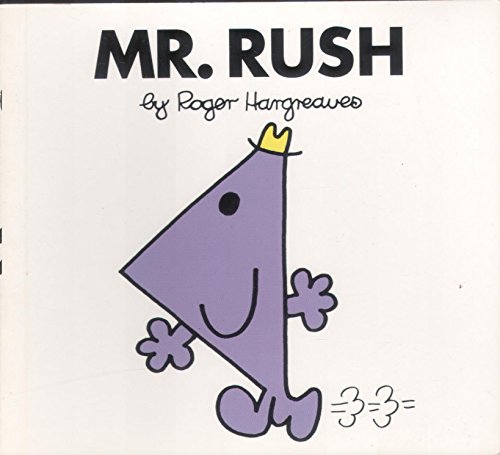 MR.RUSH (MR. MEN S.) (9780749838393) by RogerHargreaves