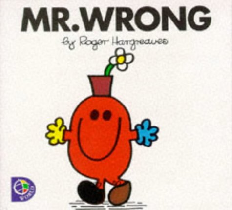 Stock image for Mr. Wrong (Mr. Men) for sale by Reuseabook