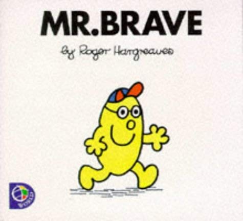 9780749838492: Mr. Brave (Mr. Men S.)