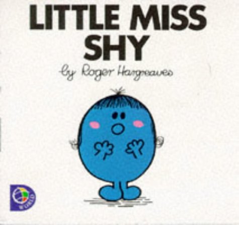 9780749838621: Little Miss Shy (Little Miss Library)