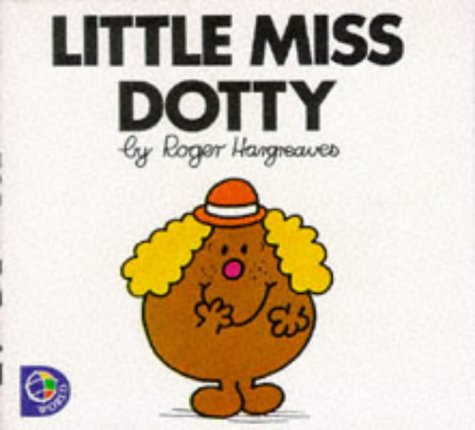Imagen de archivo de Little Miss Dotty (Little Miss Library) a la venta por ThriftBooks-Atlanta
