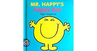 Beispielbild fr Mr. Happys Happy Day (New Mr. Men Padded Board Books) zum Verkauf von Reuseabook