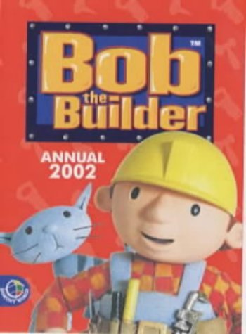 9780749851460: Bob the Builder Annual 2002