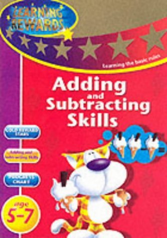 Stock image for Adding and Subtracting Skills: Key Stage 1 ~ Age 5 - 7 (Learning Rewards) for sale by AwesomeBooks