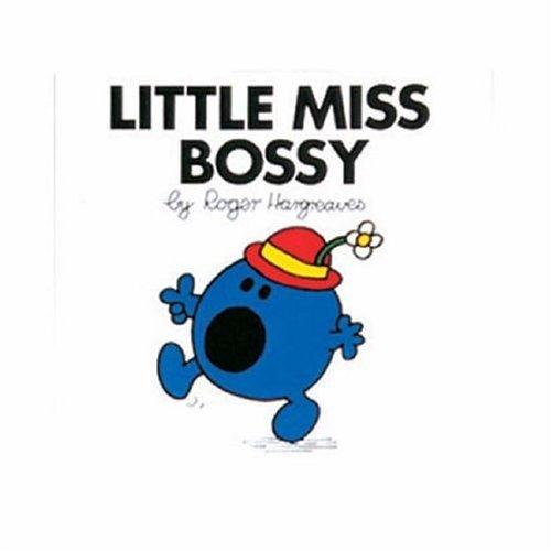 Beispielbild fr Little Miss Bossy (Little Miss Library) zum Verkauf von AwesomeBooks