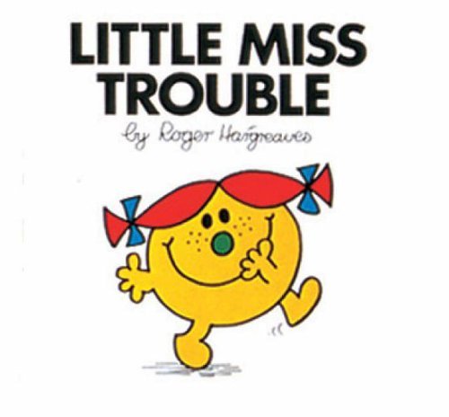 9780749852306: Little Miss Trouble: No. 6 (Little Miss Library)