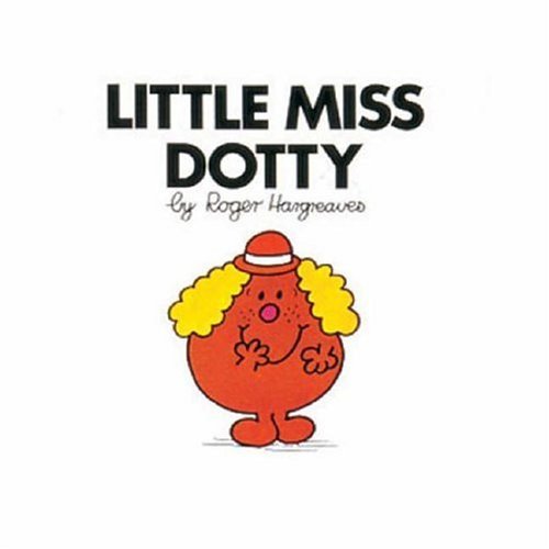 9780749852399: Little Miss Dotty (Little Miss library)