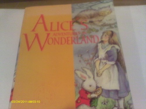 Beispielbild fr Alices Adventures In Wonderland And Through The Looking Glass And What Alice Found There zum Verkauf von WorldofBooks