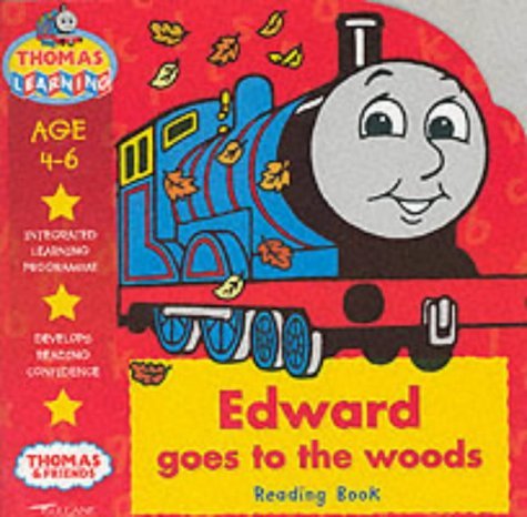 Beispielbild fr Edward Goes to the Woods: Reading Book (Thomas the Tank Engine Learning Programme) zum Verkauf von AwesomeBooks