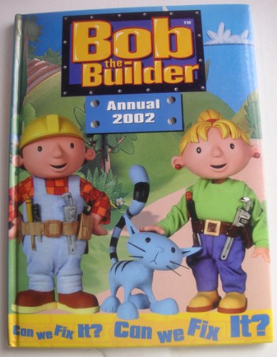 Beispielbild fr Bob the Builder Annual 2003 zum Verkauf von Better World Books