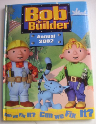 9780749856076: BOB THE BUILDER/ ANNUAL 2003