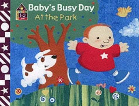 Stock image for Baby's Busy Day at the Park (Egmont baby: 1-2 year) for sale by AwesomeBooks