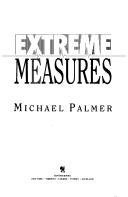 Stock image for Extreme Measures for sale by WorldofBooks