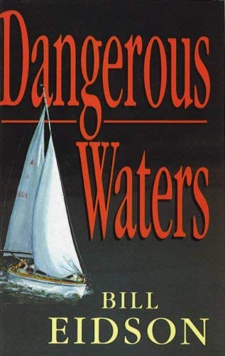 Stock image for Dangerous Waters for sale by Fantastic Literature Limited
