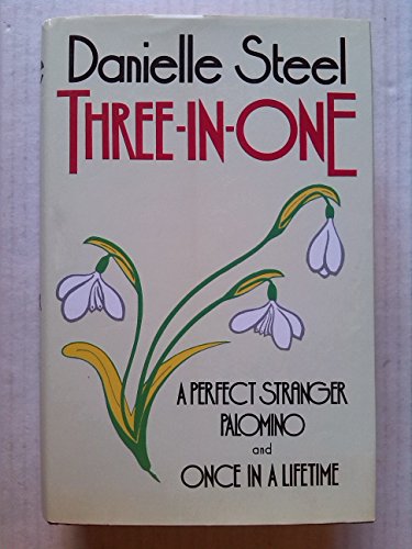 Imagen de archivo de Three in One: Once in a Lifetime / Palomino / Perfect Stranger a la venta por ThriftBooks-Atlanta