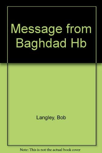 Beispielbild fr Message from Baghdad zum Verkauf von AwesomeBooks