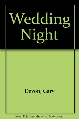 Stock image for Wedding Night for sale by Reuseabook