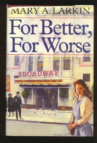 Stock image for For Better, For Worse for sale by WorldofBooks