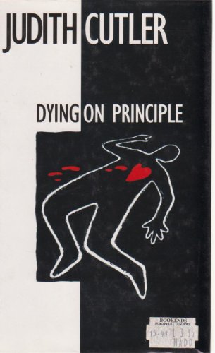 Beispielbild fr Dying on Principle zum Verkauf von Better World Books: West