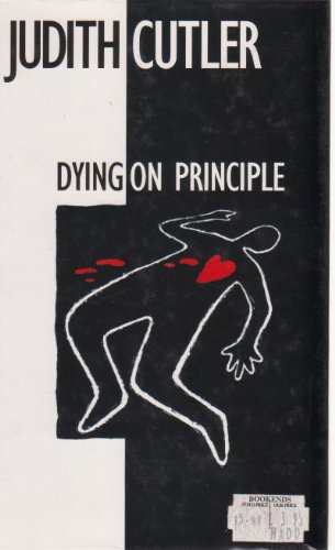 Imagen de archivo de Dying on Principle a la venta por Better World Books: West