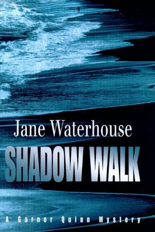 9780749904890: Shadow Walk (A Garner Quinn mystery)