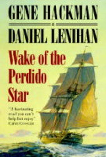 9780749905262: Wake of the Perdido Star