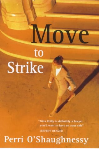 9780749905569: Move To Strike: Number 6 in series (Nina Reilly)