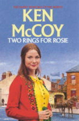 Two Rings for Rosie - KEN MCCOY