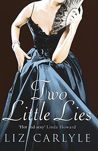 Two Little Lies (9780749907624) by Liz Carlyle