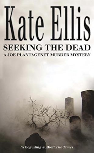 9780749908614: Seeking the Dead (Joe Plantagenet Murder Mystery): Number 1 in series