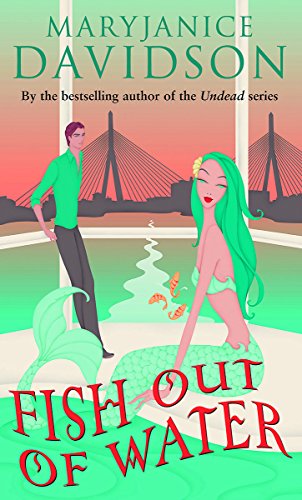 Fish Out of Water (Fred the Mermaid Trilogy) - MaryJanice Davidson