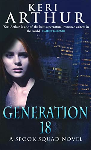 9780749909123: Generation 18 (Spook Squad Novel)