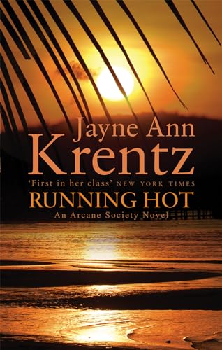 9780749909246: Running Hot (Arcane Society Series)
