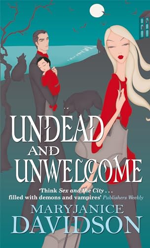 Imagen de archivo de Undead And Unwelcome: Number 8 in series (Undead/Queen Betsy) a la venta por ThriftBooks-Dallas