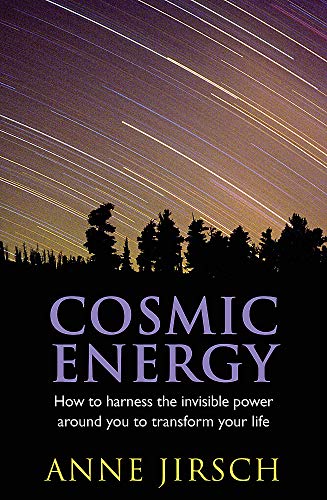 Imagen de archivo de Cosmic Energy: How to harness the invisible power around you to transform your life a la venta por AwesomeBooks
