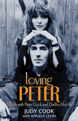 Stock image for Loving Peter: My Life with Peter Cook and Dudley Moore for sale by MusicMagpie