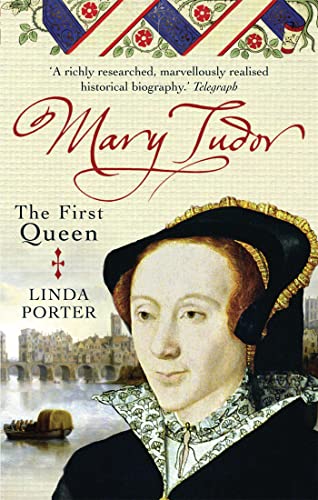 Beispielbild fr Mary Tudor: The First Queen zum Verkauf von AwesomeBooks