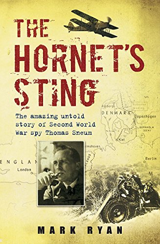 9780749909901: The Hornet's Sting: The amazing untold story of Britain's Second World War spy Thomas Sneum