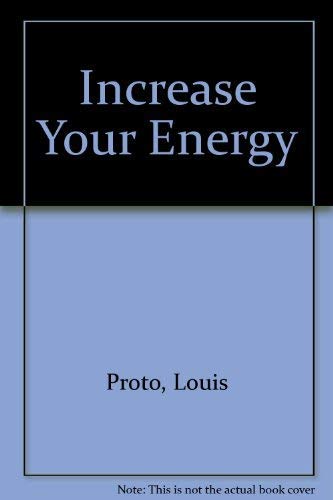 9780749910334: Increase Your Energy