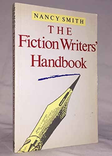 The fiction writer's handbook (9780749910471) by Smith, Nancy