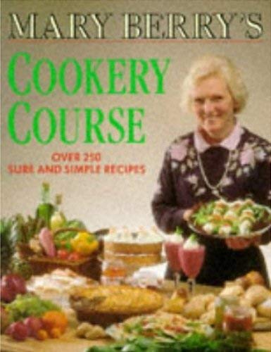 9780749910785: Mary Berry's Cookery Course