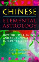 Beispielbild fr Chinese Elemental Astrology: How the Five Elements and Your Animal Sign Influence Your Life zum Verkauf von WorldofBooks