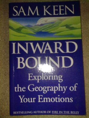 Stock image for Inward Bound: Exploring the Geography of Your Emotions for sale by WorldofBooks