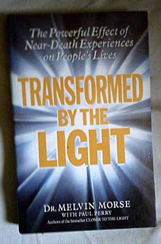 Beispielbild fr Transformed By The Light: The powerful effect of near-death experiences on people's lives zum Verkauf von AwesomeBooks