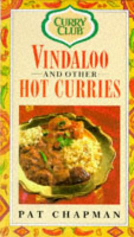 Stock image for Vindaloos and Hot Curries - Curry Club for sale by Better World Books: West