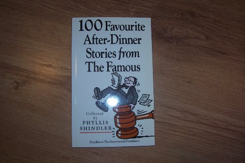 9780749912994: 100 Favourite Dinner Stories From The Famous